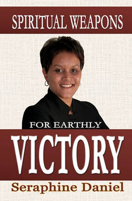 Book cover for Spiritual Weapons for Earthly Victory