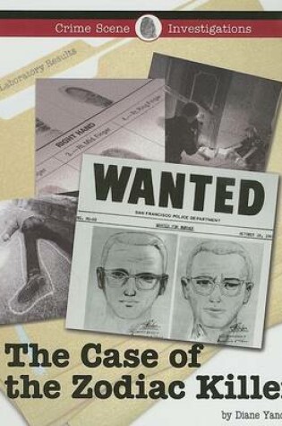 Cover of The Case of the Zodiac Killer
