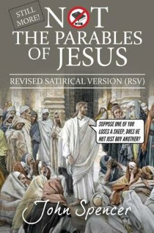 Cover of Still More Not the Parables of Jesus
