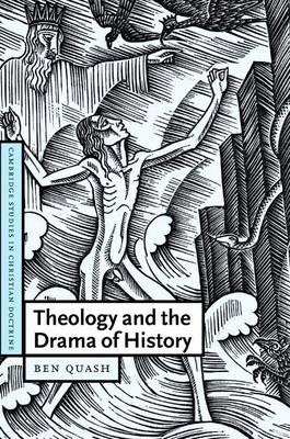 Book cover for Theology and the Drama of History. Cambridge Studies in Christian Doctrine