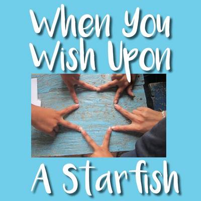 Cover of When You Wish Upon a Starfish