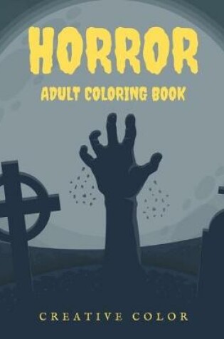 Cover of Horror Adult Coloring Book