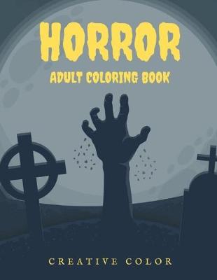 Book cover for Horror Adult Coloring Book