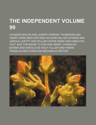 Book cover for The Independent Volume 99