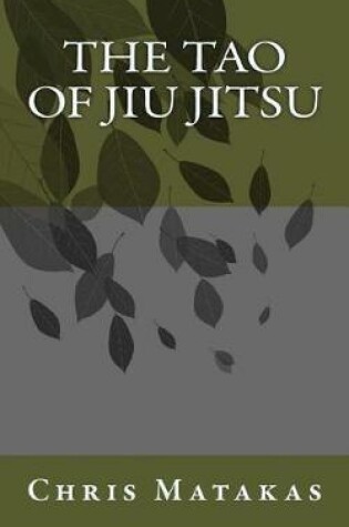 Cover of The Tao of Jiu Jitsu