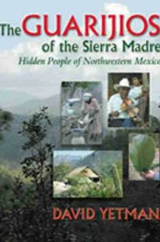 Cover of The Guarijios of the Sierra Madre