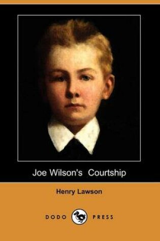 Cover of Joe Wilson's Courtship (Dodo Press)