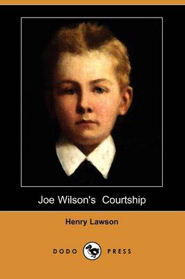 Book cover for Joe Wilson's Courtship (Dodo Press)