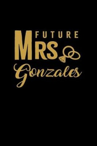 Cover of Future Mrs. Gonzales