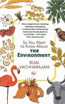 Book cover for So You Want to Know About the Environment