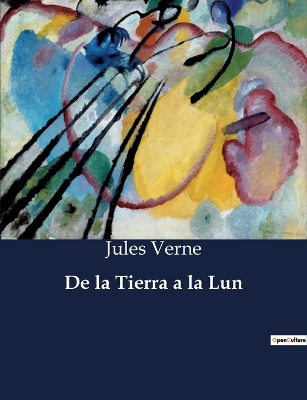 Book cover for De la Tierra a la Lun