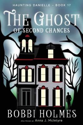 Book cover for The Ghost of Second Chances