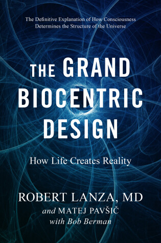 Cover of The Grand Biocentric Design