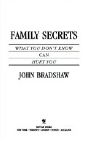 Cover of Family Secrets: What You Don't Know Can Hurt You