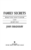 Book cover for Family Secrets: What You Don't Know Can Hurt You