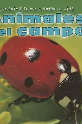 Cover of Animales del Campo (Animals in the Field)