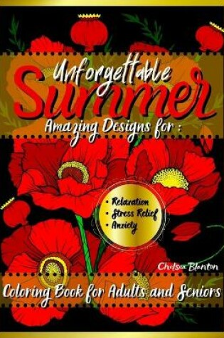 Cover of Unforgettable Summer Coloring Book for Adults And Seniors