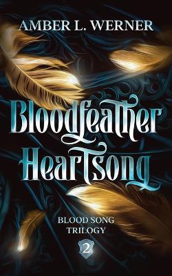 Book cover for Bloodfeather Heartsong