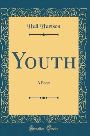 Cover of Youth: A Poem (Classic Reprint)