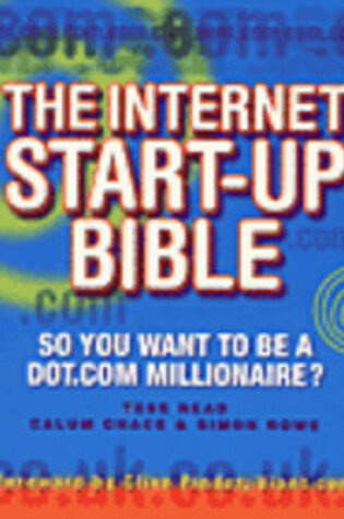 Cover of The Internet Start-up Bible