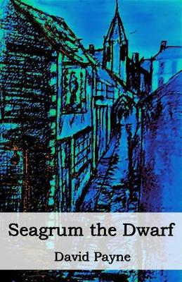 Book cover for Seagrum The Dwarf