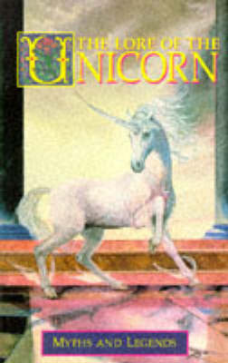 Book cover for The Lore of the Unicorn