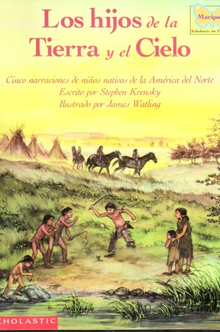 Cover of Los Hijos de La Tierra y El Cielo/Children of the Earth and Sky