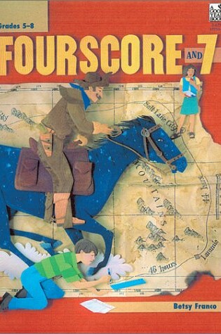 Cover of Fourscore and Seven: Investigating Math in American History
