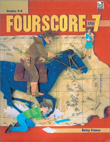 Book cover for Fourscore and Seven: Investigating Math in American History