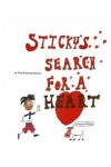Book cover for Sticky's Search for a Heart