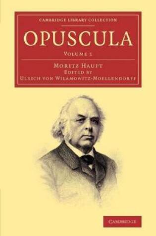 Cover of Opuscula: Volume 1