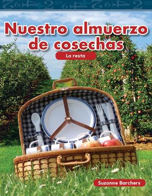 Cover of Nuestro almuerzo de cosechas