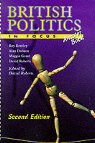 Cover of British Politics in Focus - Answer Book 2nd Edition
