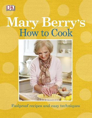 Book cover for Mary Berry's How to Cook