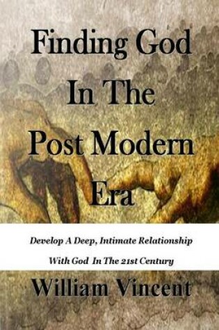 Cover of Finding God In The Post Modern Era