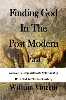 Book cover for Finding God In The Post Modern Era