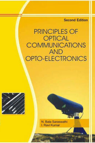 Cover of Principles of Optical Communications and Opto-electronics
