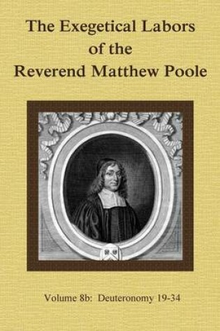 Cover of The Exegetical Labors of the Reverend Matthew Poole