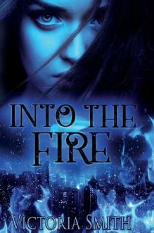 Cover of Into the Fire