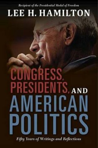 Cover of Congress, Presidents, and American Politics