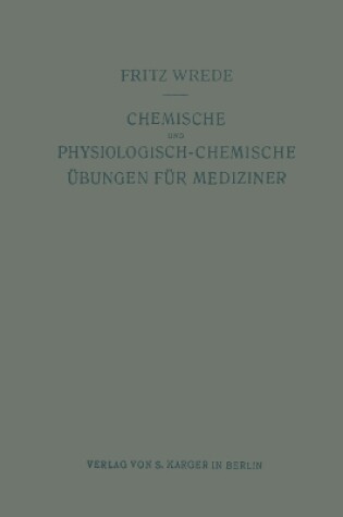Cover of Chemische und physiologisch-chemische Übungen für Mediziner