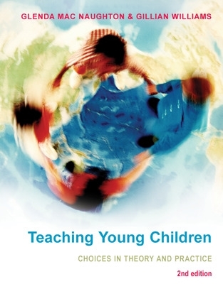 Book cover for Teaching Young Children: Choices in Theory and Practice