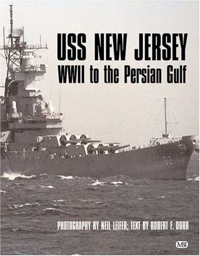 Book cover for USS New Jersey: World World II to the Persian Gulf
