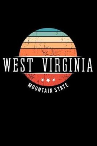 Cover of West Virginia Mountain State