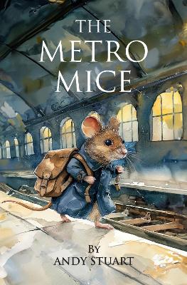 Book cover for The Metro Mice