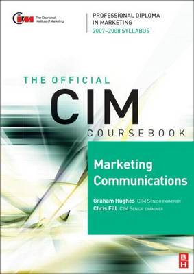 Book cover for CIM Coursebook Marketing Communications 07/08