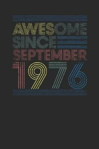 Cover of Awesome Since September 1976