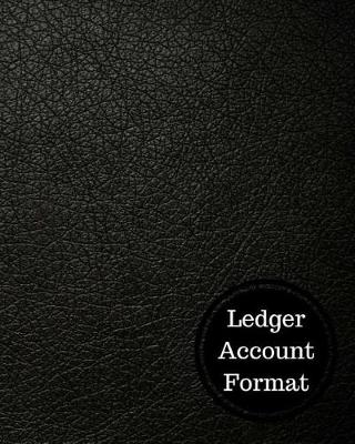 Book cover for Ledger Account Format