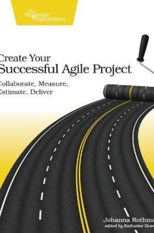 Cover of Create Your Succesful Agile Project