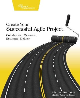 Book cover for Create Your Succesful Agile Project